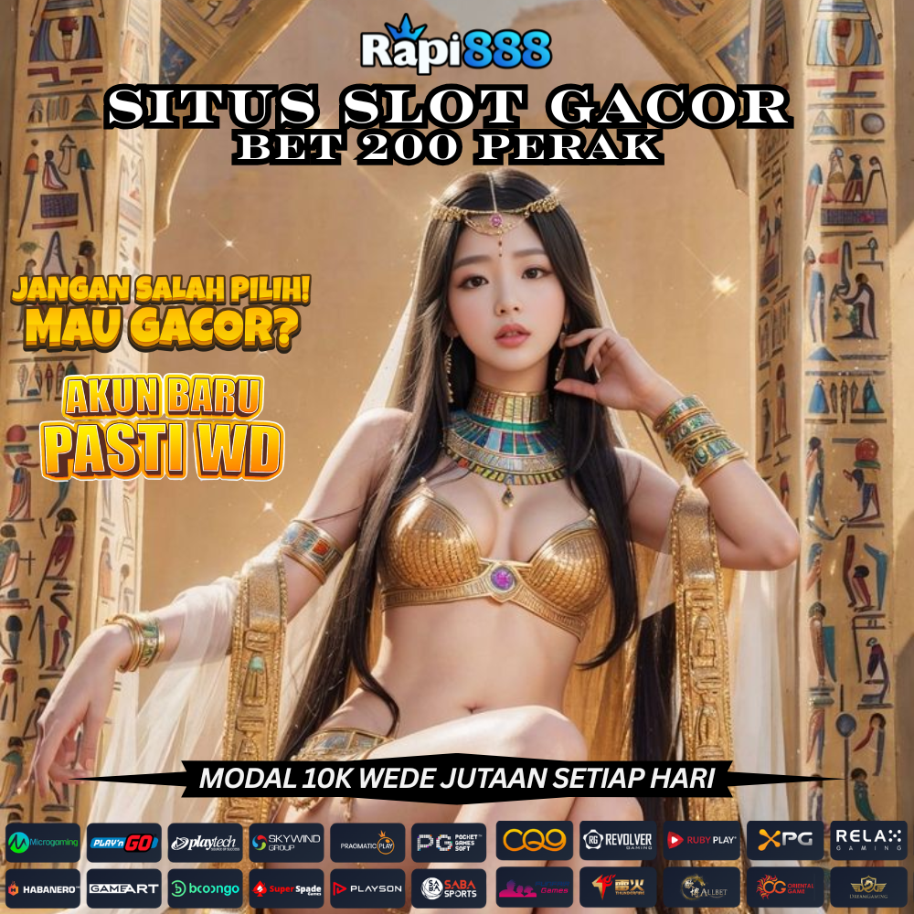 Situs Slot Gacor bet 200 perak